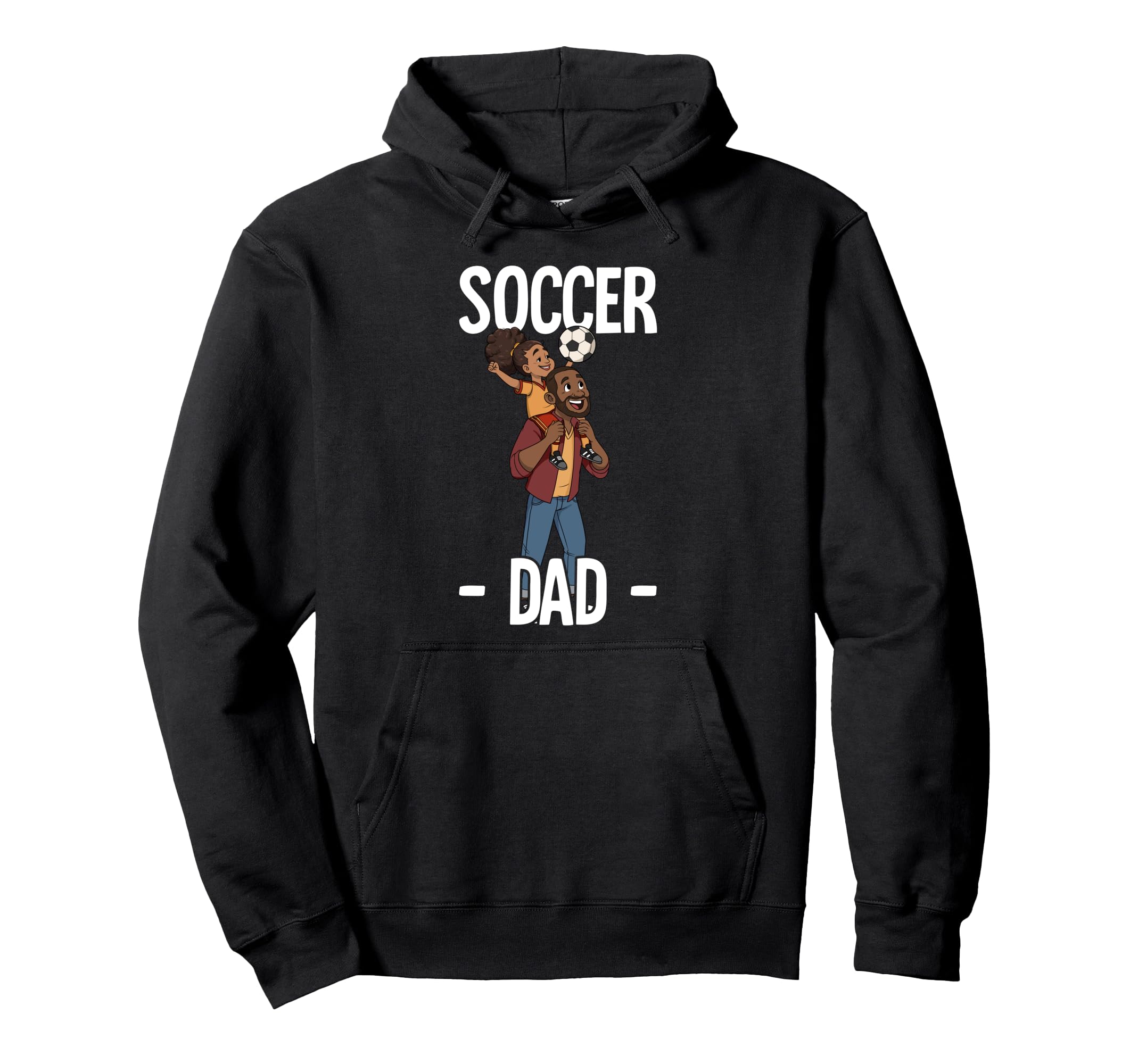 Soccer Dad Hoodie - Unique Graphic Men Women - T-Shirt, Sweatshirt, Hoodie