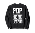 Pop Hero Legend Distressed Pop Sweatshirt - Custom Art Print for Adults - T-Shirt, Sweatshirt, Hoodie