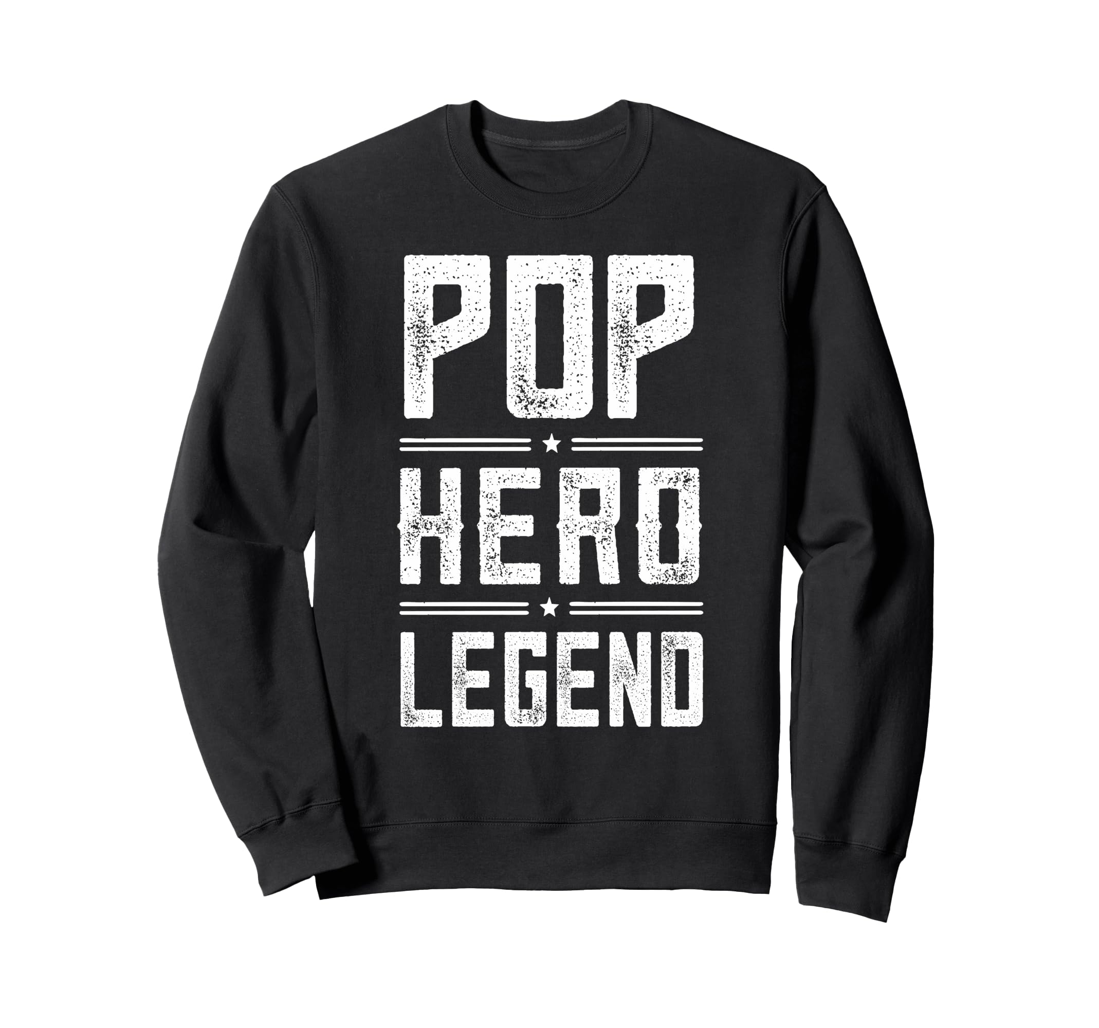 Pop Hero Legend Distressed Pop Sweatshirt - Custom Art Print for Adults - T-Shirt, Sweatshirt, Hoodie