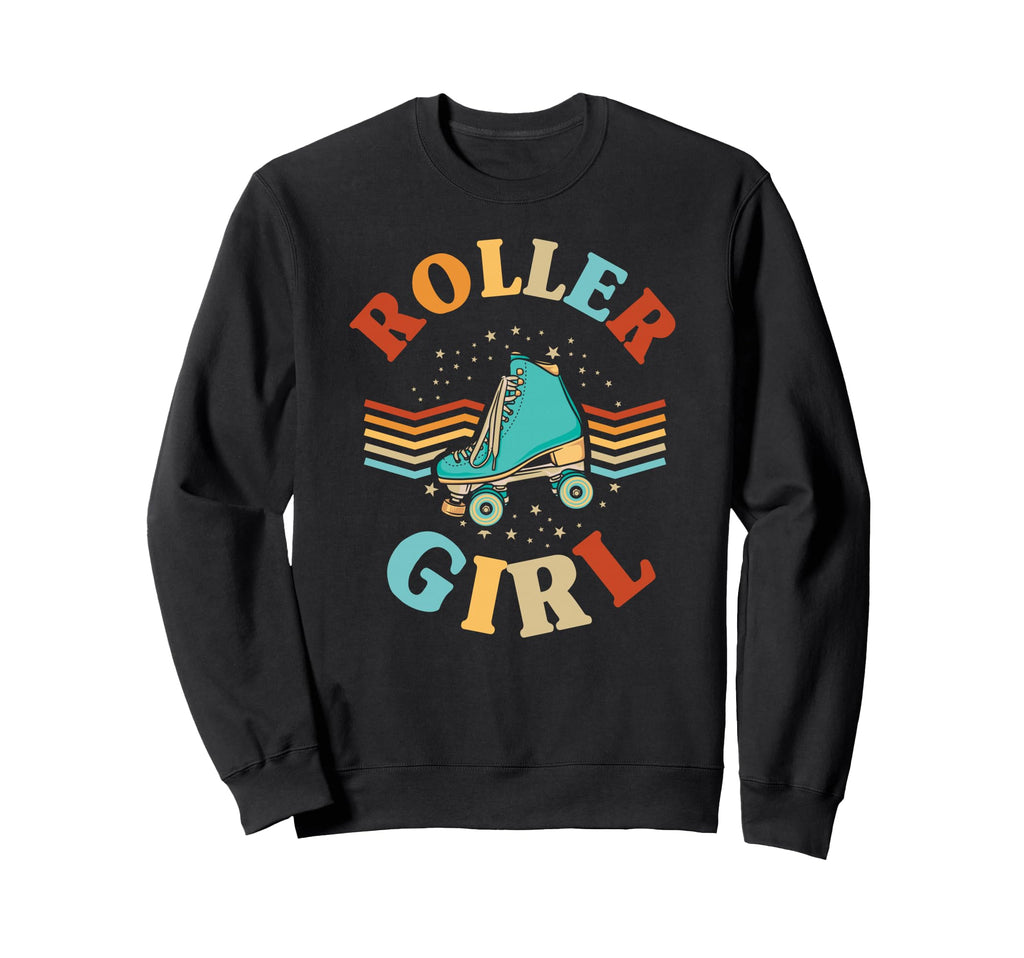 Roller Skater Skating Skates Sweatshirt - Fun Novelty Design Men Women - T-Shirt, Sweatshirt, Hoodie