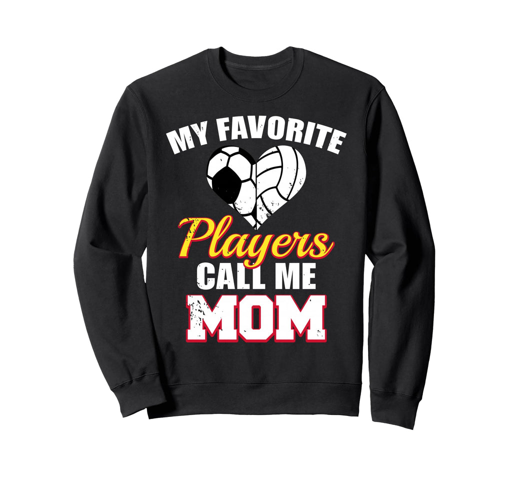 My Favorite Players Call Me Mom Sweatshirt - Custom Art Print Men Women - T-Shirt, Sweatshirt, Hoodie