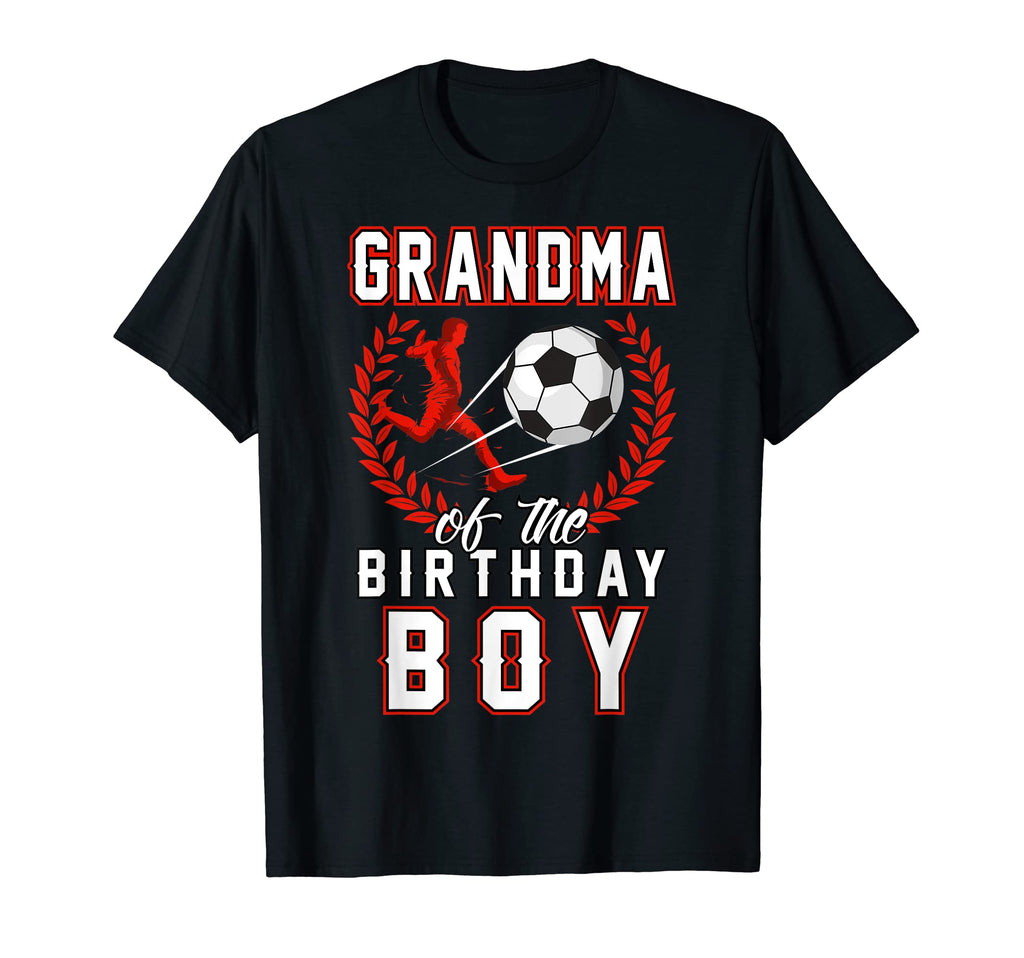 Grandma Birthday Soccer Player B Day T-Shirt - Trendy Graphic Men Women - T-Shirt, Sweatshirt, Hoodie