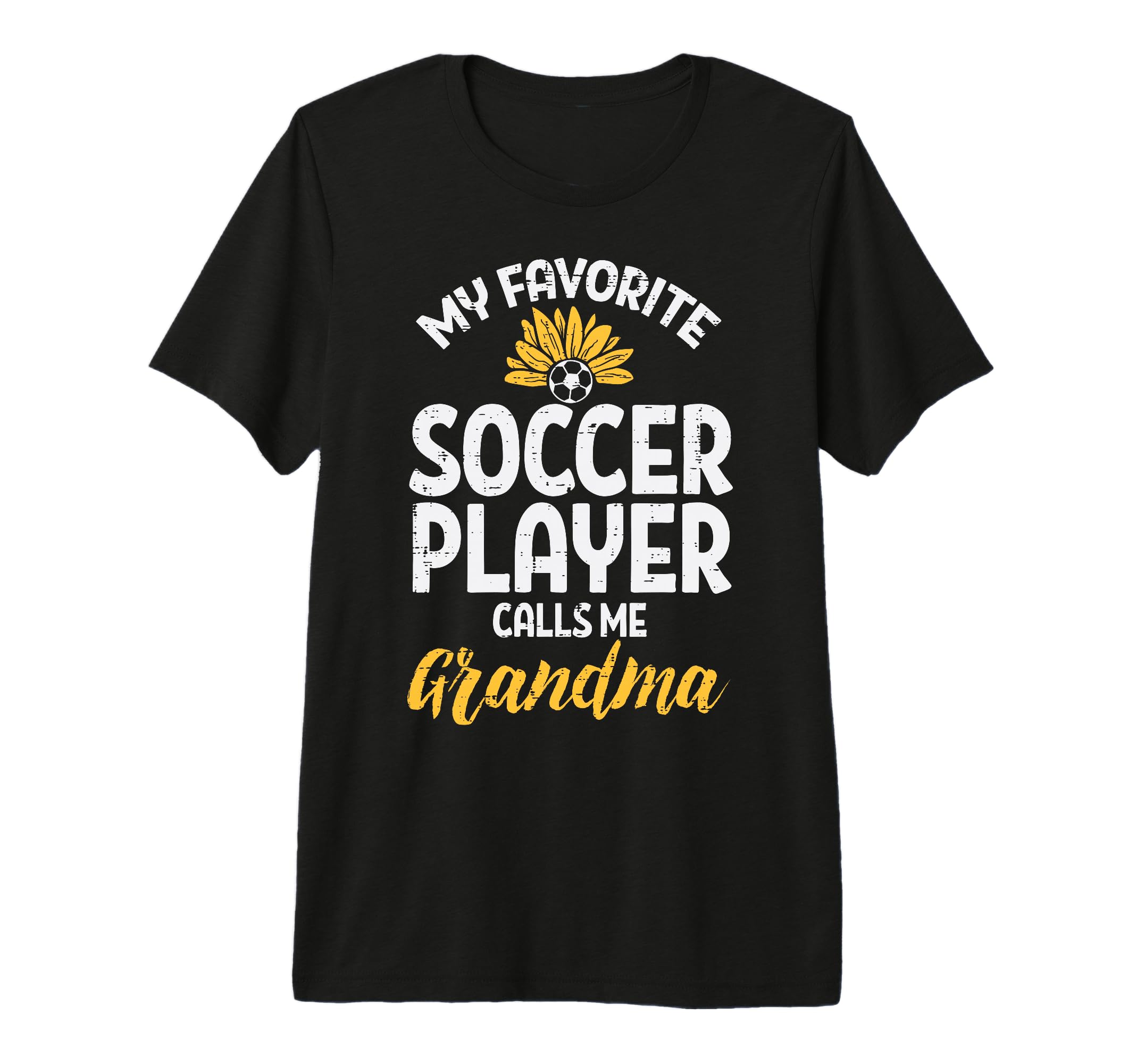 My Favorite Soccer Player Grandma T-Shirt - Trendy Graphic for Adults - T-Shirt, Sweatshirt, Hoodie