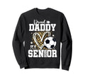 Proud Daddy 2026 Senior Soccer Sweatshirt - Custom Art Print Unisex - T-Shirt, Sweatshirt, Hoodie