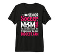 Soccer Senior Mom 2026 Proud Soccer T-Shirt - Streetwear Style Unisex - T-Shirt, Sweatshirt, Hoodie