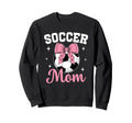Soccer Mom Coquette Bow Soccer Mom Sweatshirt - Fun Novelty Design Unisex - T-Shirt, Sweatshirt, Hoodie