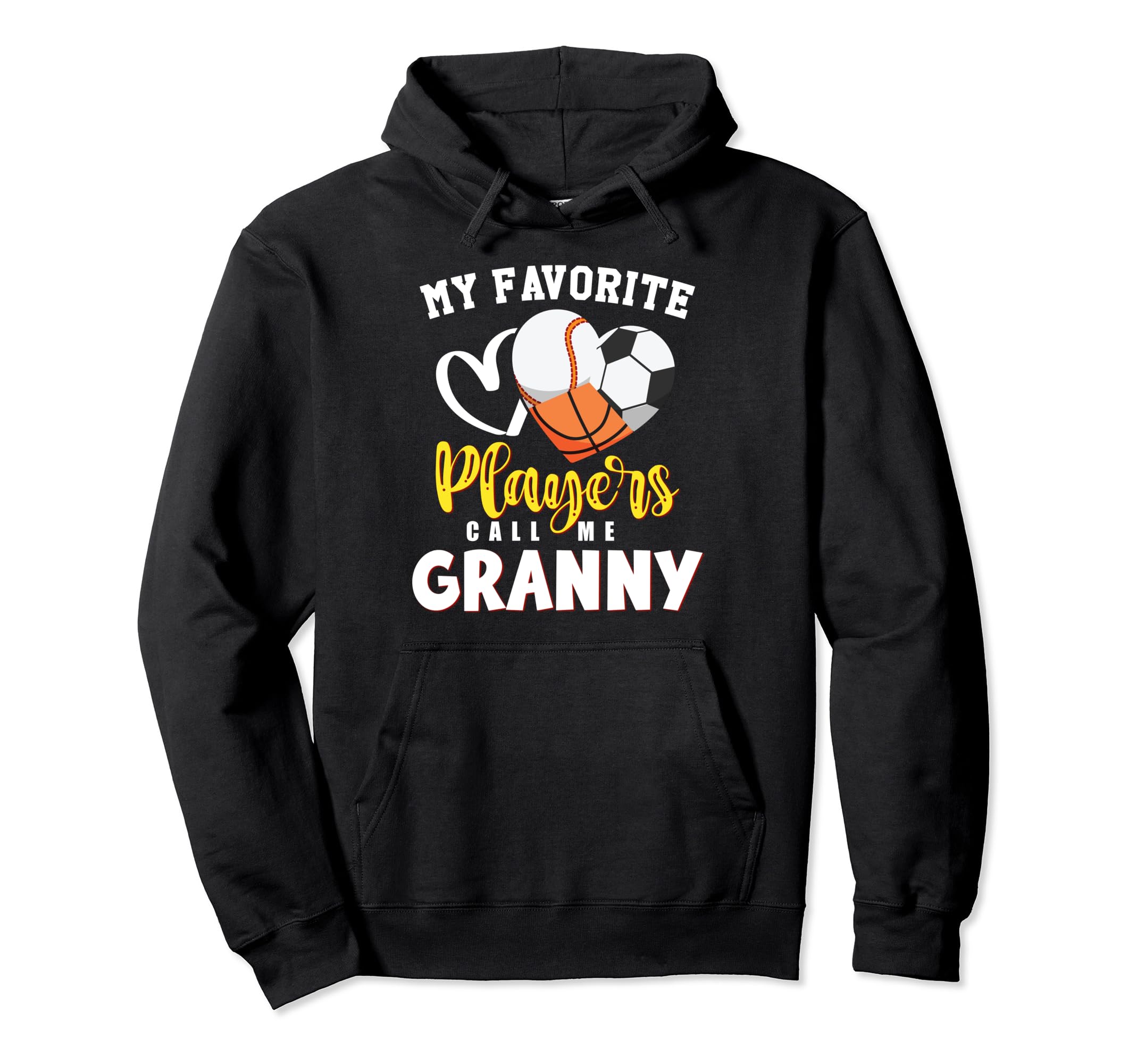 Granny My Favorite Baseball Soccer Hoodie - Unique Graphic Unisex - T-Shirt, Sweatshirt, Hoodie