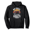 My Goal Is To Avoid Adults Today Funny Hoodie - Trendy Graphic Unisex - T-Shirt, Sweatshirt, Hoodie