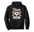 Team Mom Heart Soccer Team Mom Soccer Team Hoodie - Novelty Apparel Unisex - T-Shirt, Sweatshirt, Hoodie