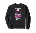 My Favorite Soccer Player Calls Sweatshirt - Aesthetic Graphic for Adults - T-Shirt, Sweatshirt, Hoodie