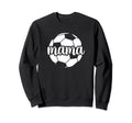 Soccer Mama Proud Soccer Mom Soccer Sweatshirt - Trendy Graphic for Adults - T-Shirt, Sweatshirt, Hoodie