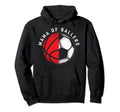 Mama Basketball Player Son Soccer Hoodie - Custom Art Print for Adults - T-Shirt, Sweatshirt, Hoodie