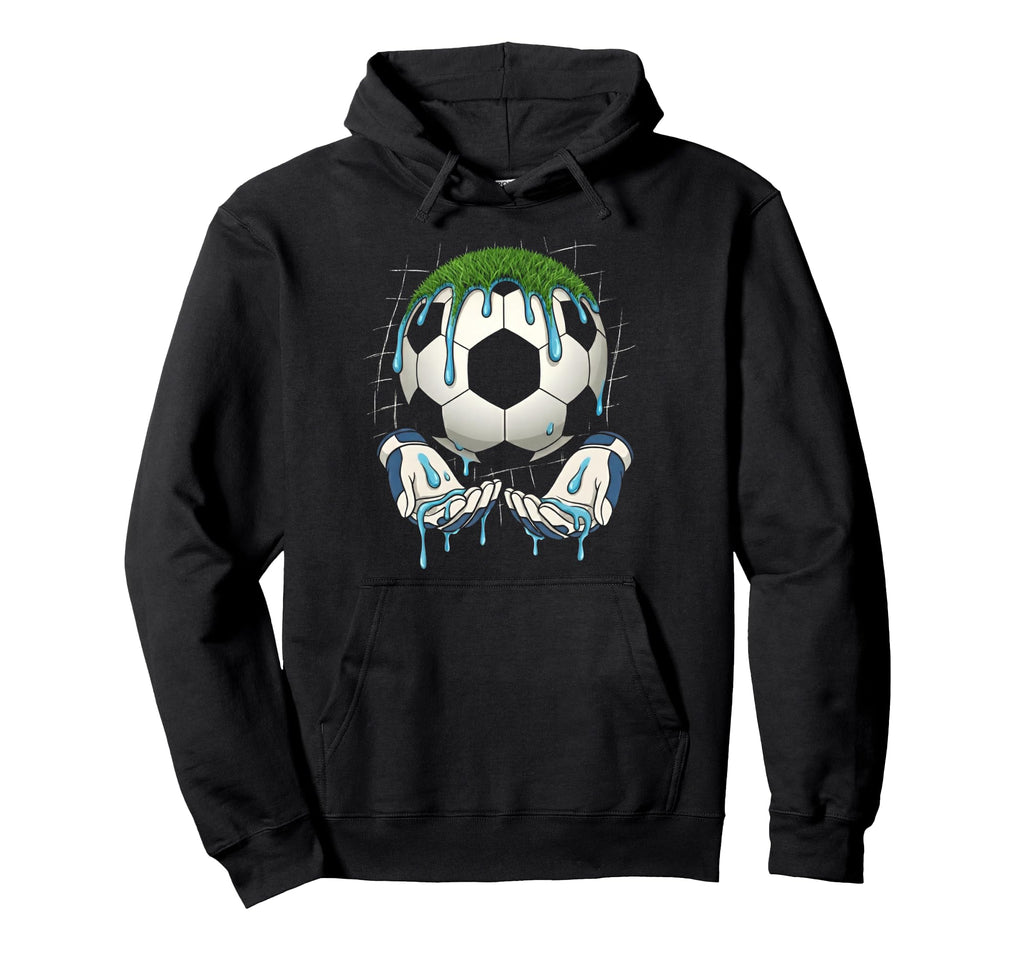 Soccer Glove Drip Player Fans Sports Hoodie - Minimalist Print Men Women - T-Shirt, Sweatshirt, Hoodie