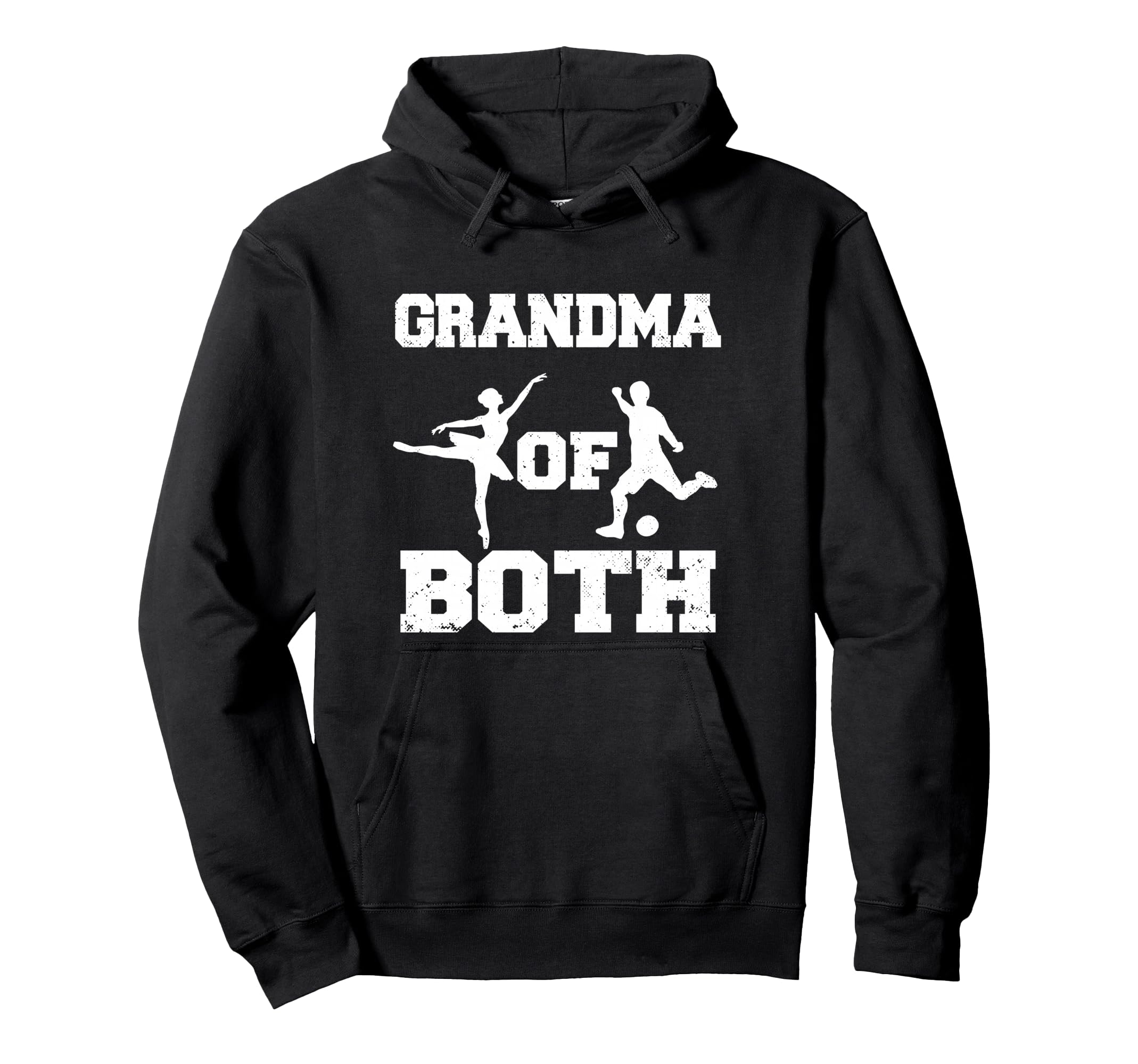 Grandma Both Ballet And Soccer Funny Hoodie - Casual Everyday Wear Unisex - T-Shirt, Sweatshirt, Hoodie