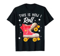 Skaters Skater Skate Roller This Is How T-Shirt - Graphic Print Men Women - T-Shirt, Sweatshirt, Hoodie