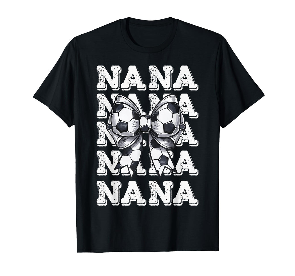 Coquette Soccer Nana Matching Family T-Shirt - Fun Novelty Design Unisex - T-Shirt, Sweatshirt, Hoodie