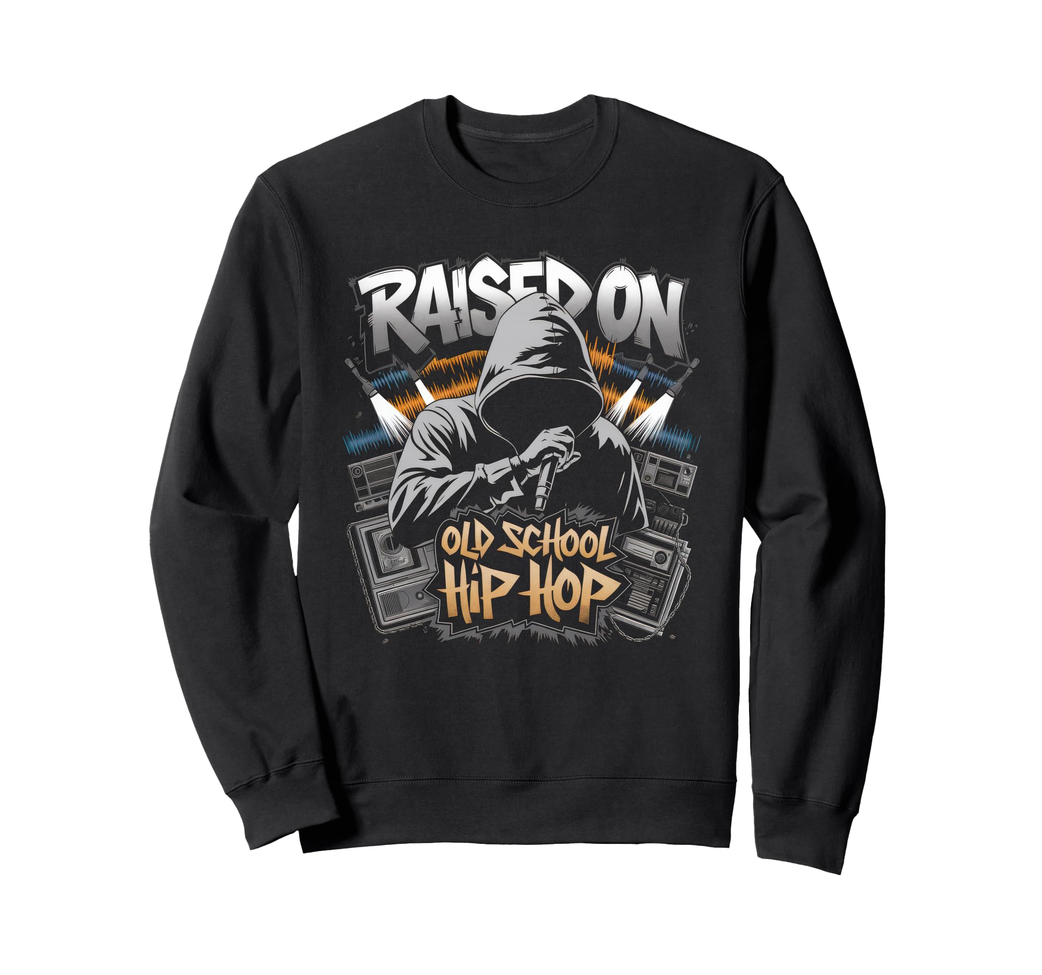 Raised Old School Hip Hop Cassette Sweatshirt - Custom Art Print Men Women - T-Shirt, Sweatshirt, Hoodie