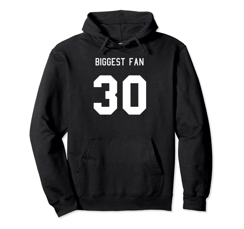 Number 30 Biggest Fan Sport Spirit Wear Hoodie - Novelty Apparel Unisex - T-Shirt, Sweatshirt, Hoodie