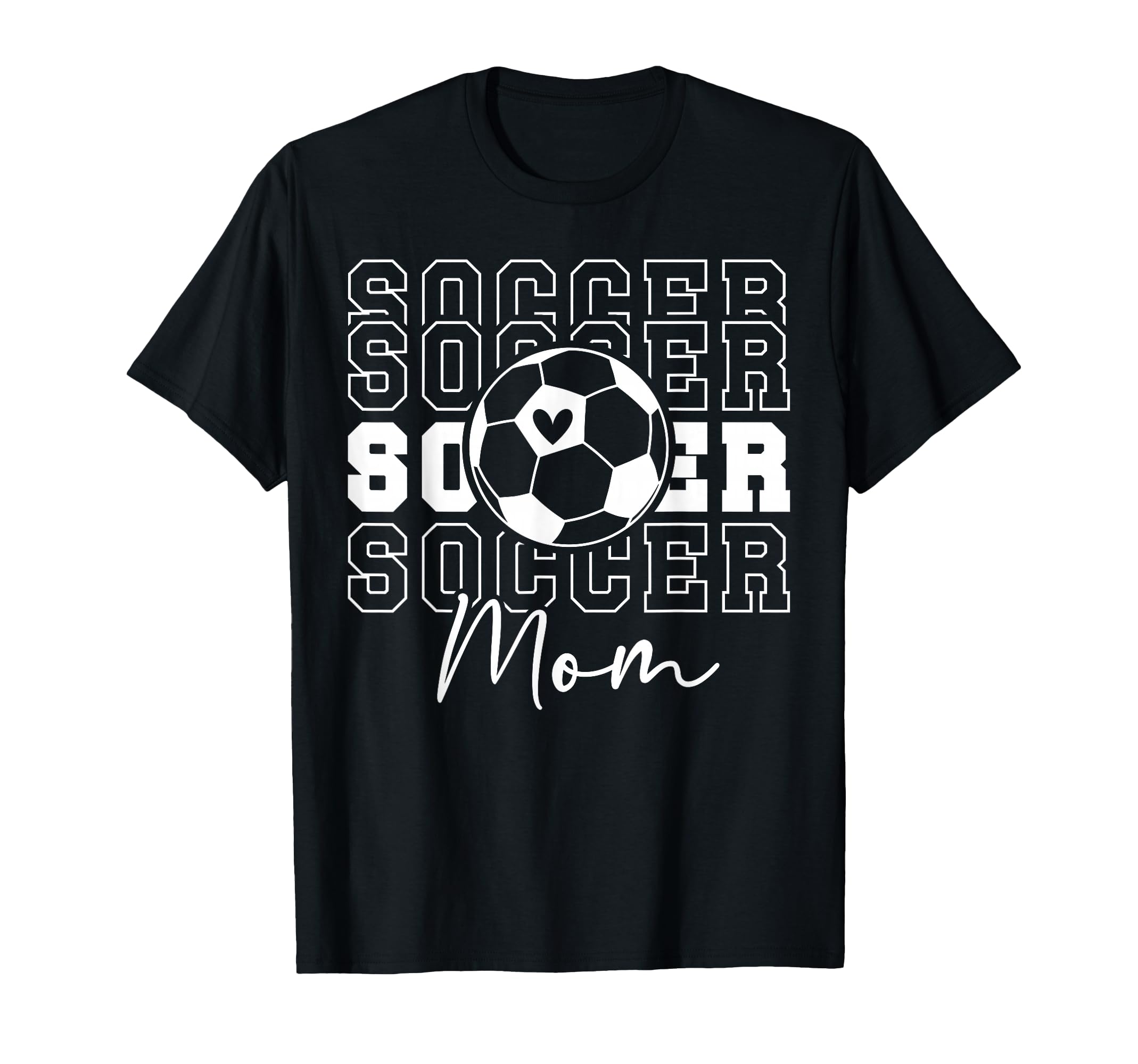 Soccer Mom Soccer Player Mom Soccer Mother T-Shirt - Trendy Graphic Unisex - T-Shirt, Sweatshirt, Hoodie