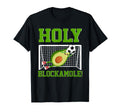 Holy Blockamole Avocado Soccer T-Shirt - Streetwear Style for Adults - T-Shirt, Sweatshirt, Hoodie