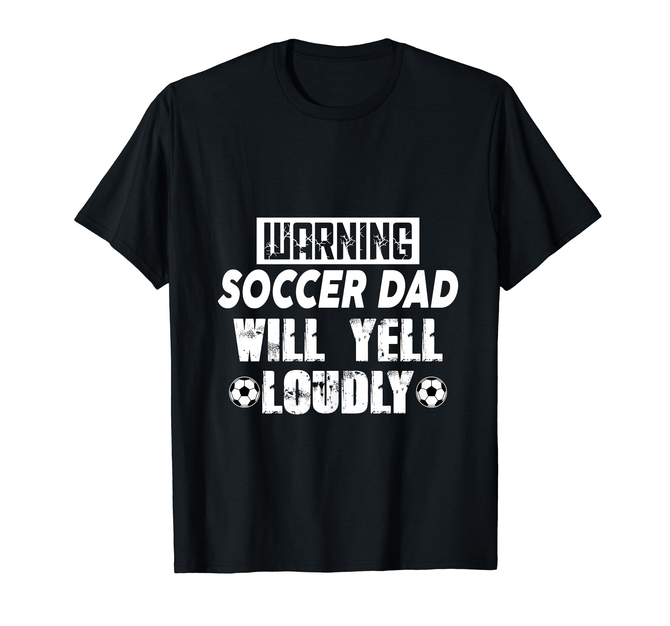 Warning Soccer Dad Will Yell Loudly T-Shirt - Custom Art Print for Adults - T-Shirt, Sweatshirt, Hoodie