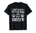 Dog Lover Funny Soccer T-Shirt - Aesthetic Graphic for Adults - T-Shirt, Sweatshirt, Hoodie