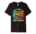 Roller Skating They See Me Rollin T-Shirt - Streetwear Style for Adults - T-Shirt, Sweatshirt, Hoodie