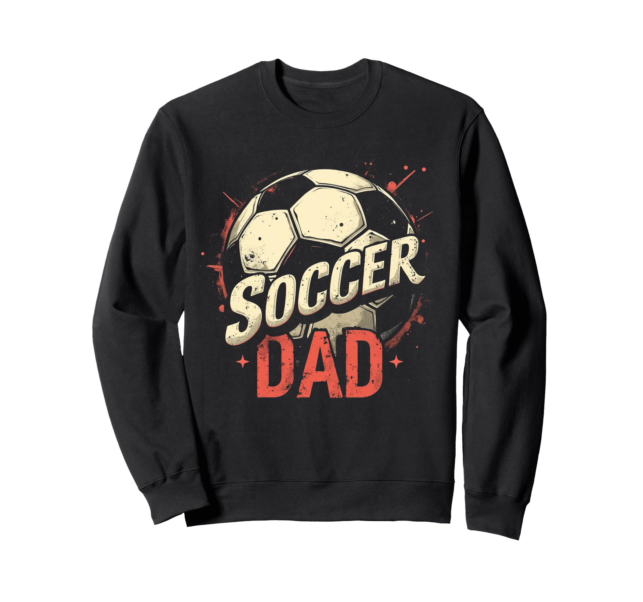 Soccer Dad Sweatshirt - Custom Art Print Men Women - T-Shirt, Sweatshirt, Hoodie