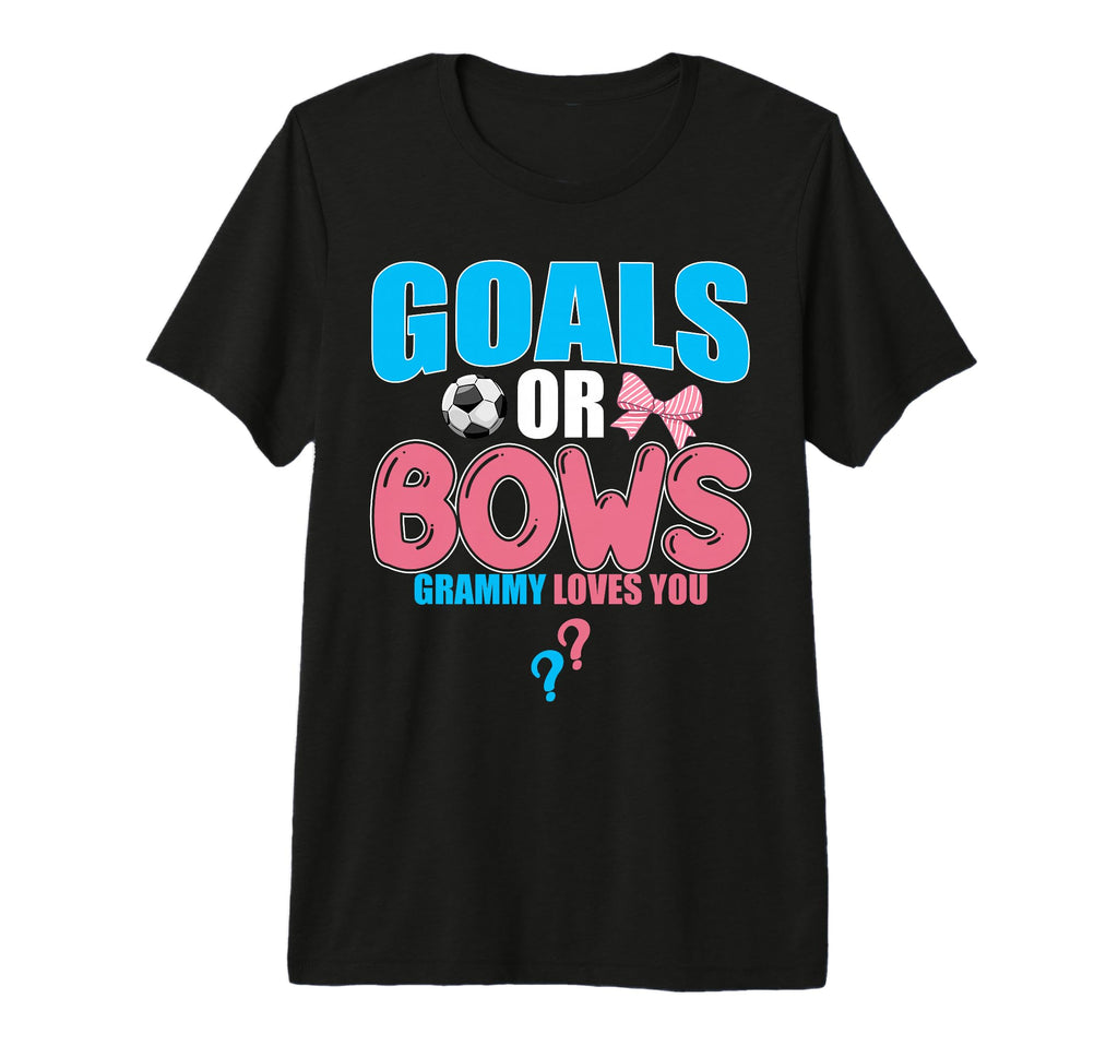 Goals Or Bows Grammy Loves You 2026 T-Shirt - Streetwear Style Unisex - T-Shirt, Sweatshirt, Hoodie
