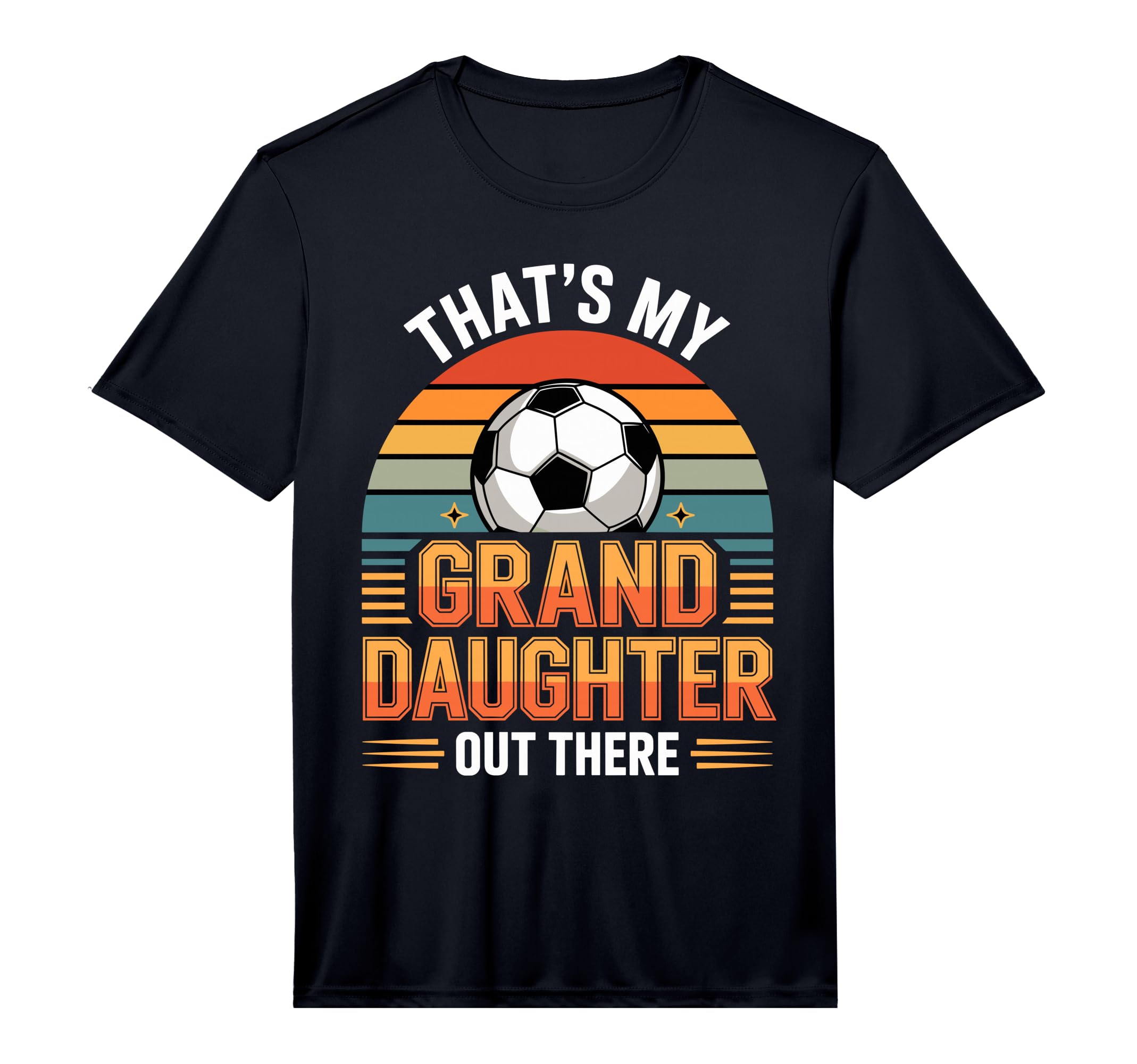 Mens Thats My Granddaughter Out T-Shirt - Fun Novelty Design Men Women - T-Shirt, Sweatshirt, Hoodie