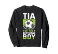 Tia Birthday Soccer Player Bday Sweatshirt - Novelty Apparel for Adults - T-Shirt, Sweatshirt, Hoodie