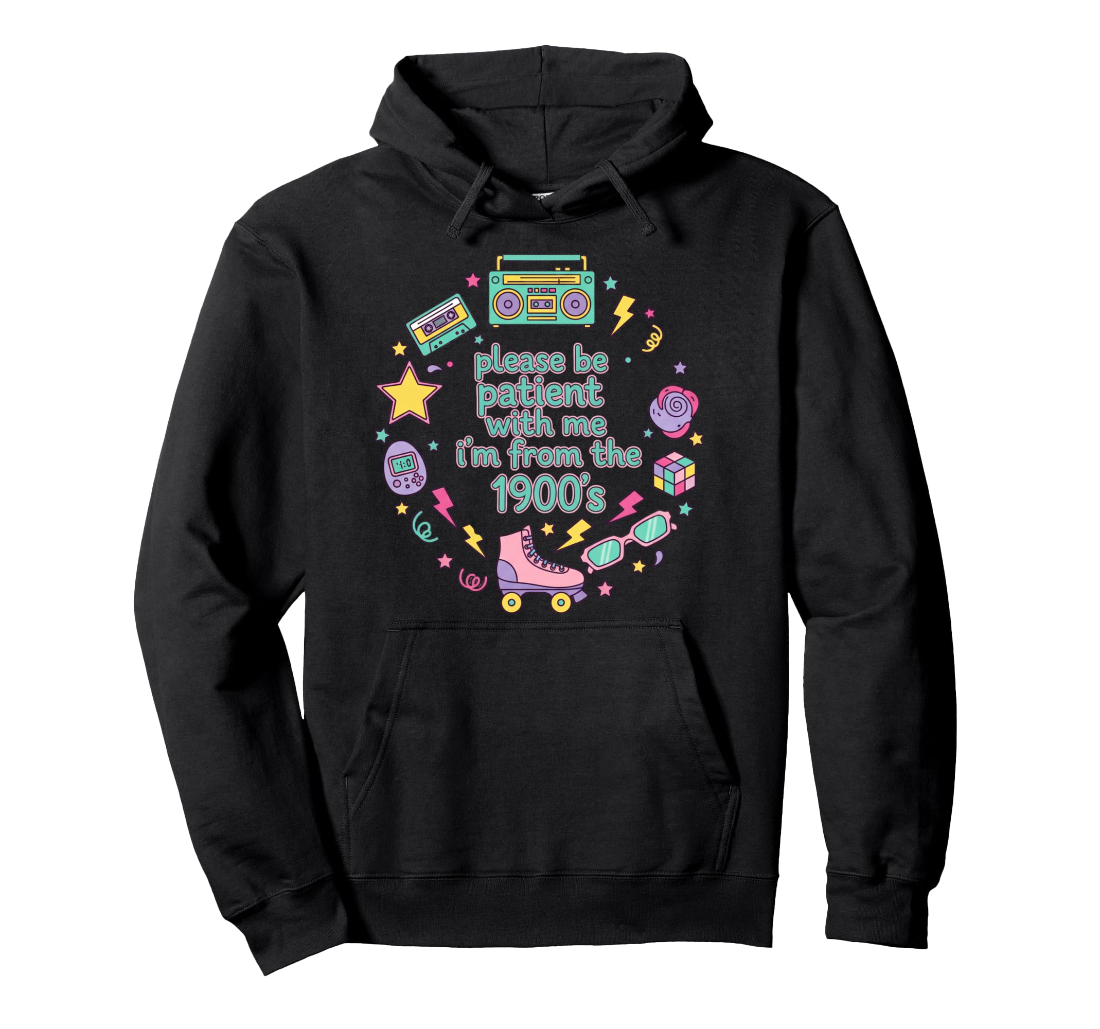 Please Be Patient Me Im From 1900S Hoodie - Minimalist Print Men Women - T-Shirt, Sweatshirt, Hoodie