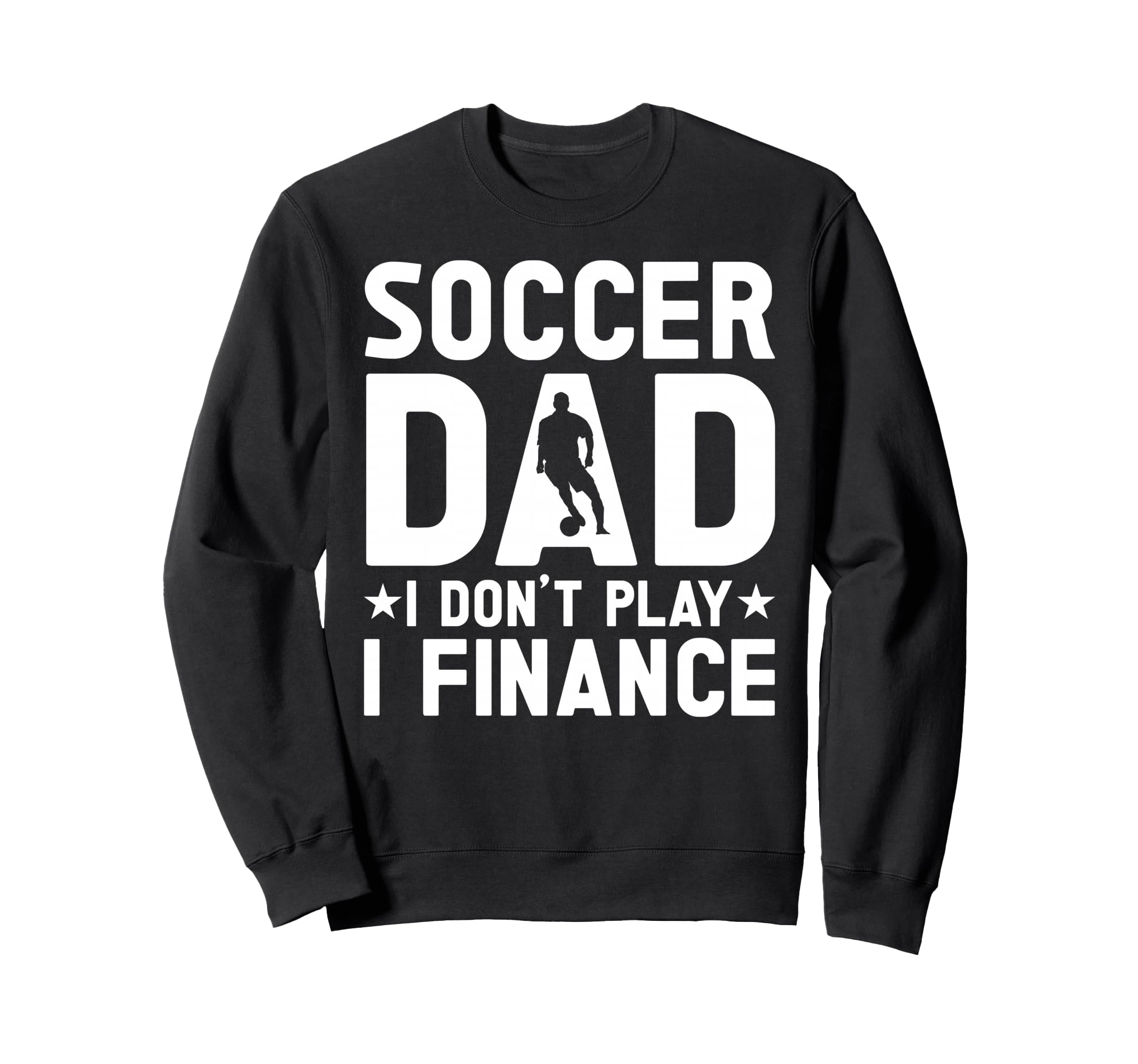 Soccer Dad Sweatshirt - Aesthetic Graphic Unisex - T-Shirt, Sweatshirt, Hoodie