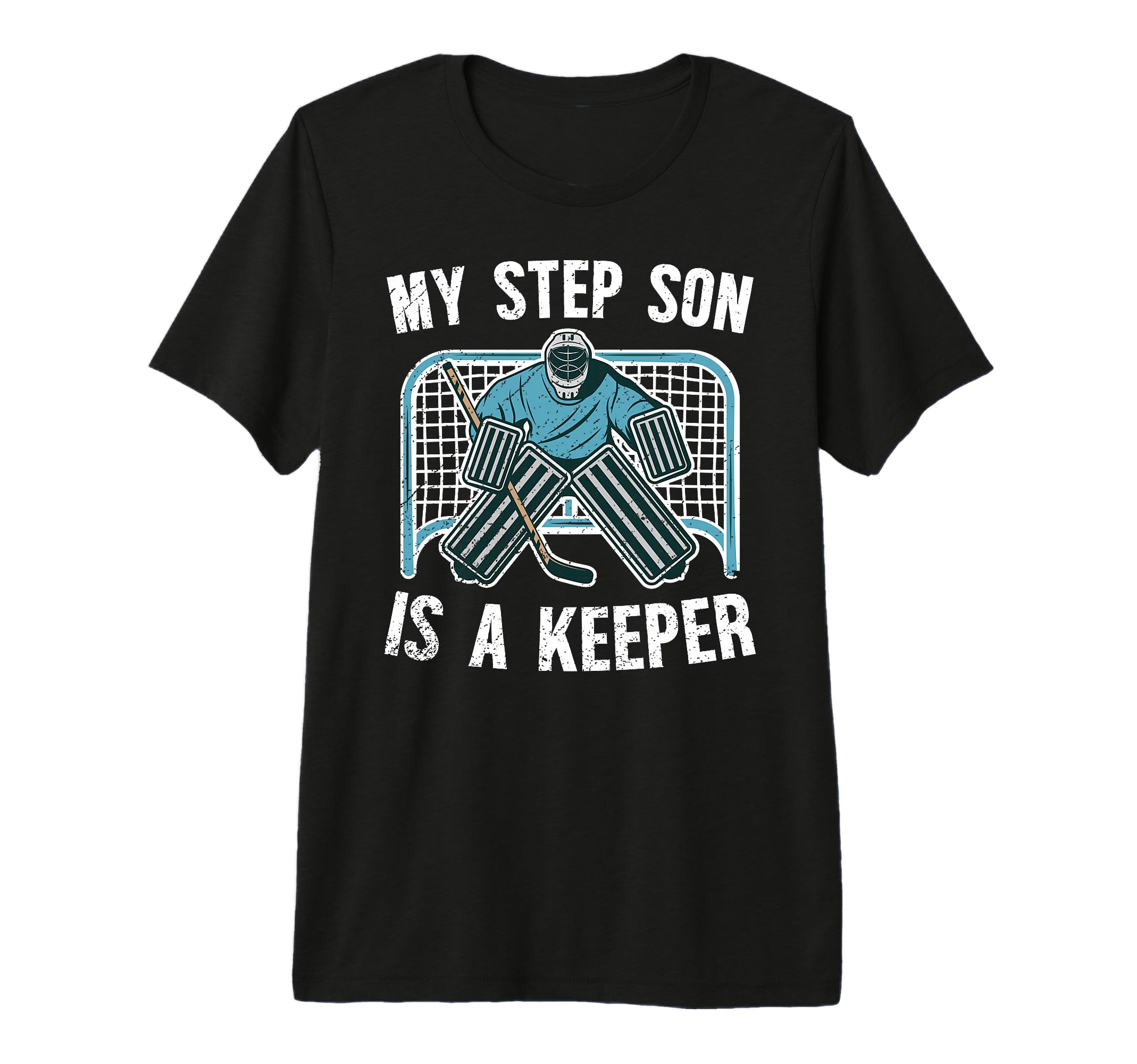 Mens Hockey Keeper Step Dad T-Shirt - Casual Everyday Wear Men Women - T-Shirt, Sweatshirt, Hoodie