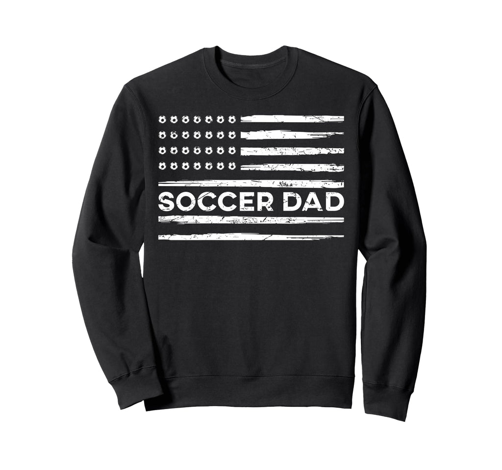 Soccer Dad Usa Flag Distressed Sweatshirt - Streetwear Style Men Women - T-Shirt, Sweatshirt, Hoodie