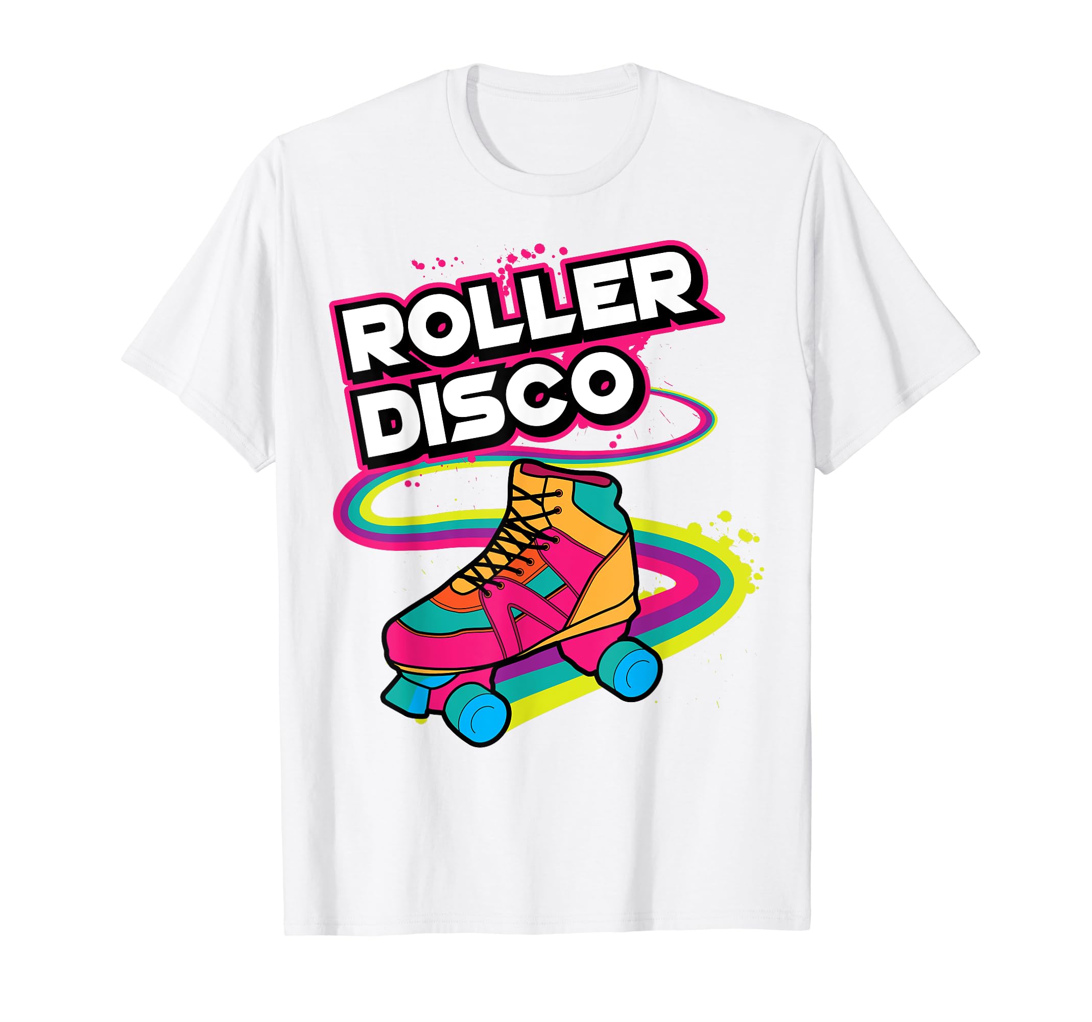 Roller Disco Skaters Funny Gift T-Shirt - Novelty Apparel Unisex - T-Shirt, Sweatshirt, Hoodie