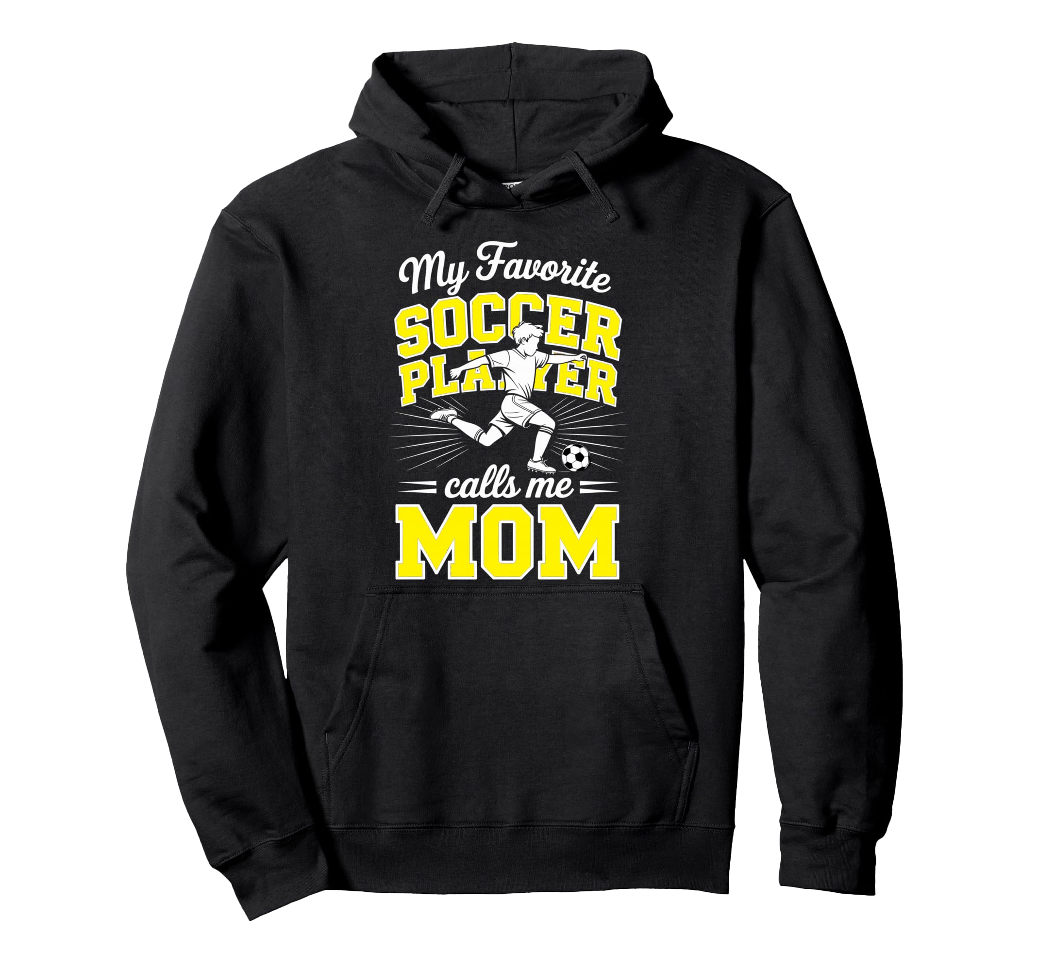 Soccer Mama Favorite Soccer Player Calls Hoodie - Custom Art Print Unisex - T-Shirt, Sweatshirt, Hoodie
