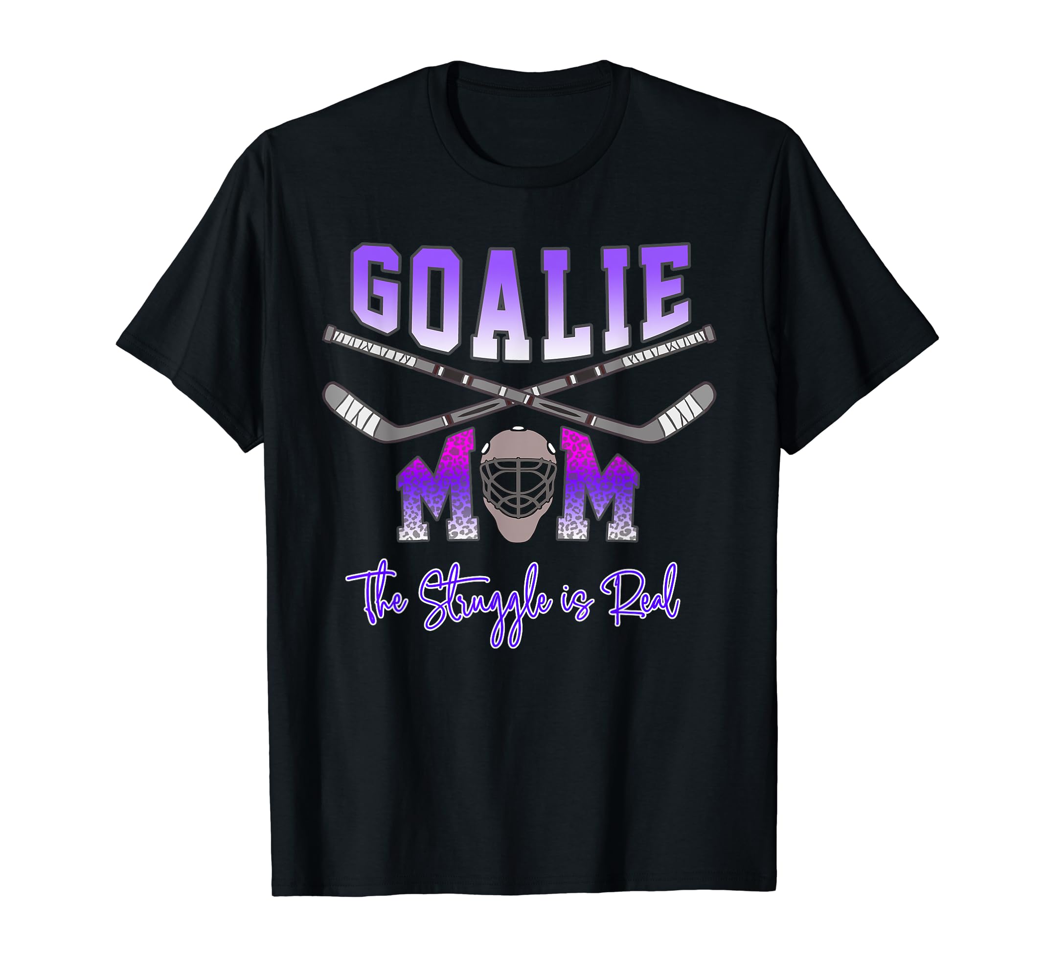 Hockey Goalkeeper Mom Leopard T-Shirt - Fun Novelty Design Unisex - T-Shirt, Sweatshirt, Hoodie