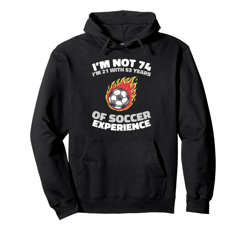 74 Years Old Sports Player Team Soccer Hoodie - Graphic Print for Adults - T-Shirt, Sweatshirt, Hoodie
