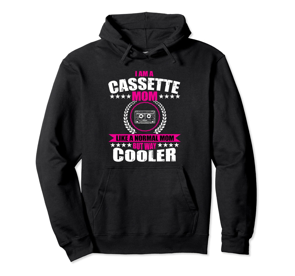 Funny Cassette Mom Music Cassettes Hoodie - Custom Art Print Unisex - T-Shirt, Sweatshirt, Hoodie