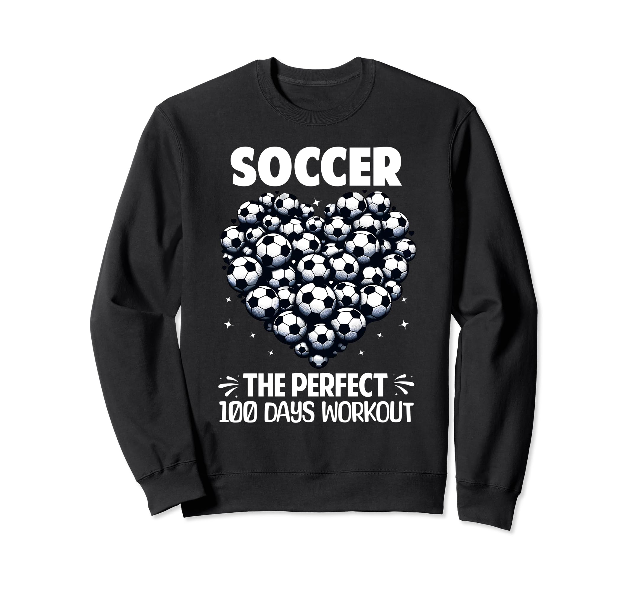 100 Days School Soccer Heart Love Sweatshirt - Aesthetic Graphic Men Women - T-Shirt, Sweatshirt, Hoodie