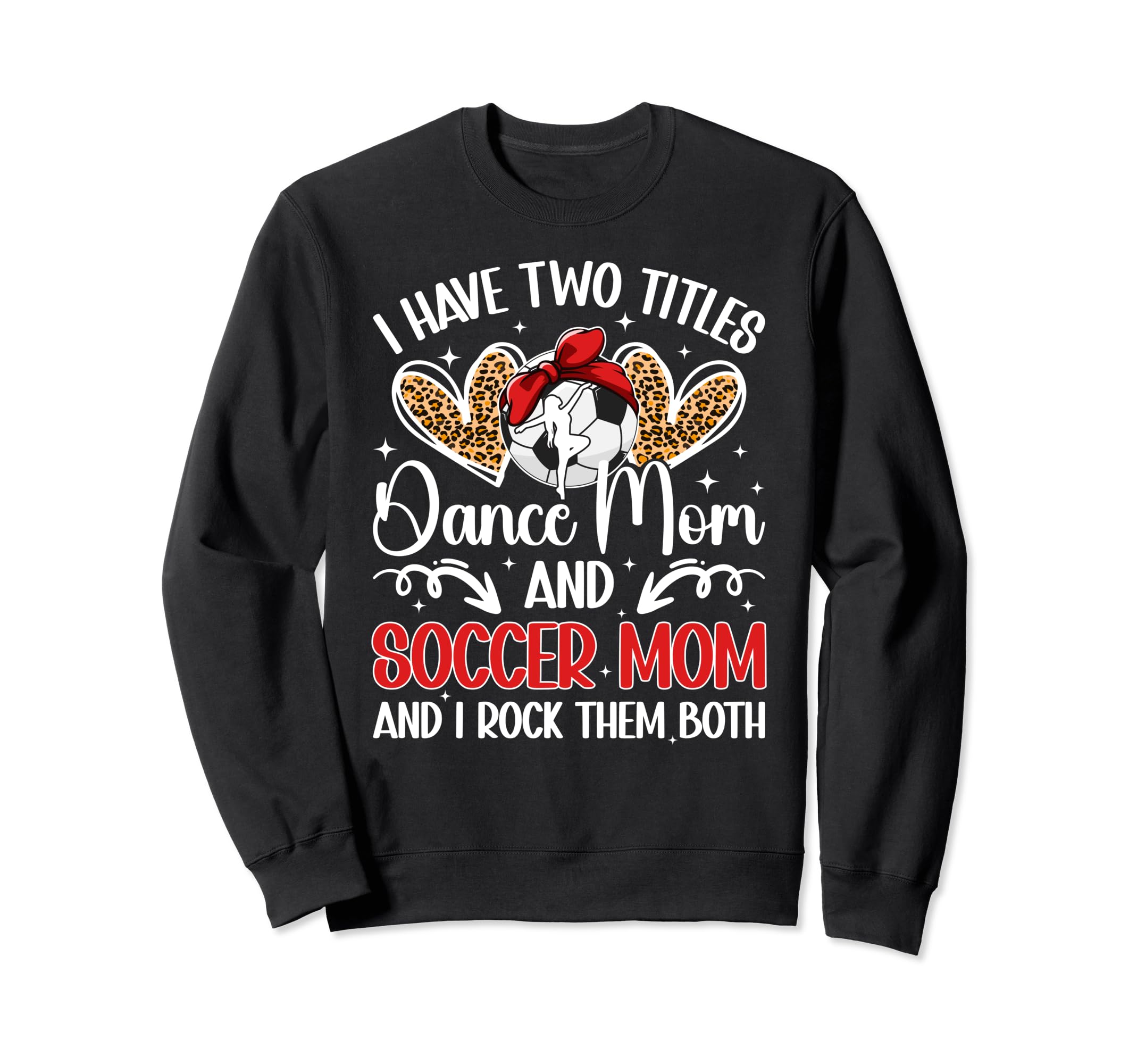 Dance And Soccer Mom Soccer Player Sweatshirt - Minimalist Print Men Women - T-Shirt, Sweatshirt, Hoodie