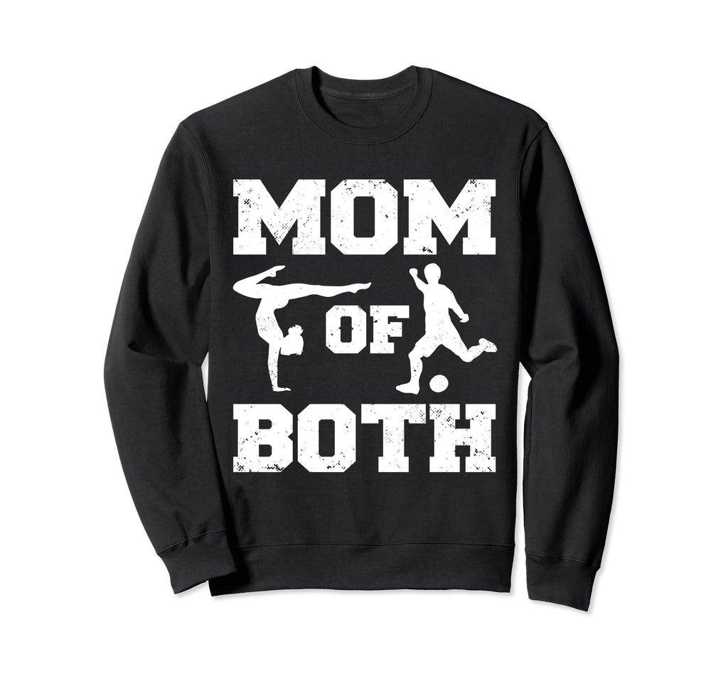 Mom Both Funny Soccer Sweatshirt - Casual Everyday Wear for Adults - T-Shirt, Sweatshirt, Hoodie