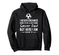 Funny Sports I Never Dreamed Id Be Sexy Hoodie - Custom Art Print Unisex - T-Shirt, Sweatshirt, Hoodie