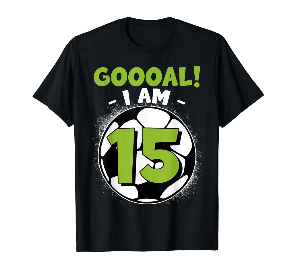 15 Year Old Birthday Soccer Themed T-Shirt - Trendy Graphic for Adults - T-Shirt, Sweatshirt, Hoodie
