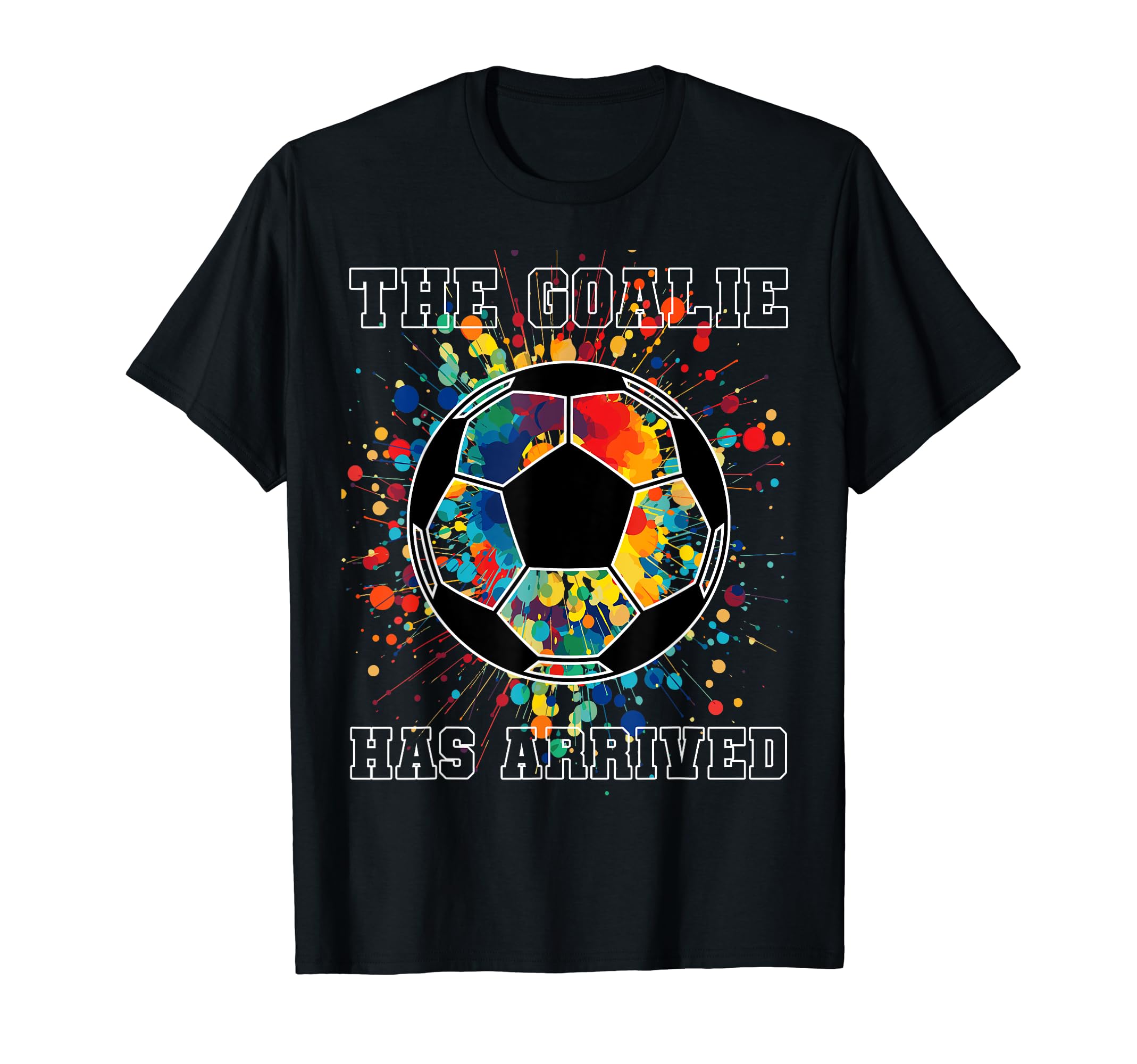 Goalie Soccer Player Goalkeeper Sport T-Shirt - Trendy Graphic Men Women - T-Shirt, Sweatshirt, Hoodie