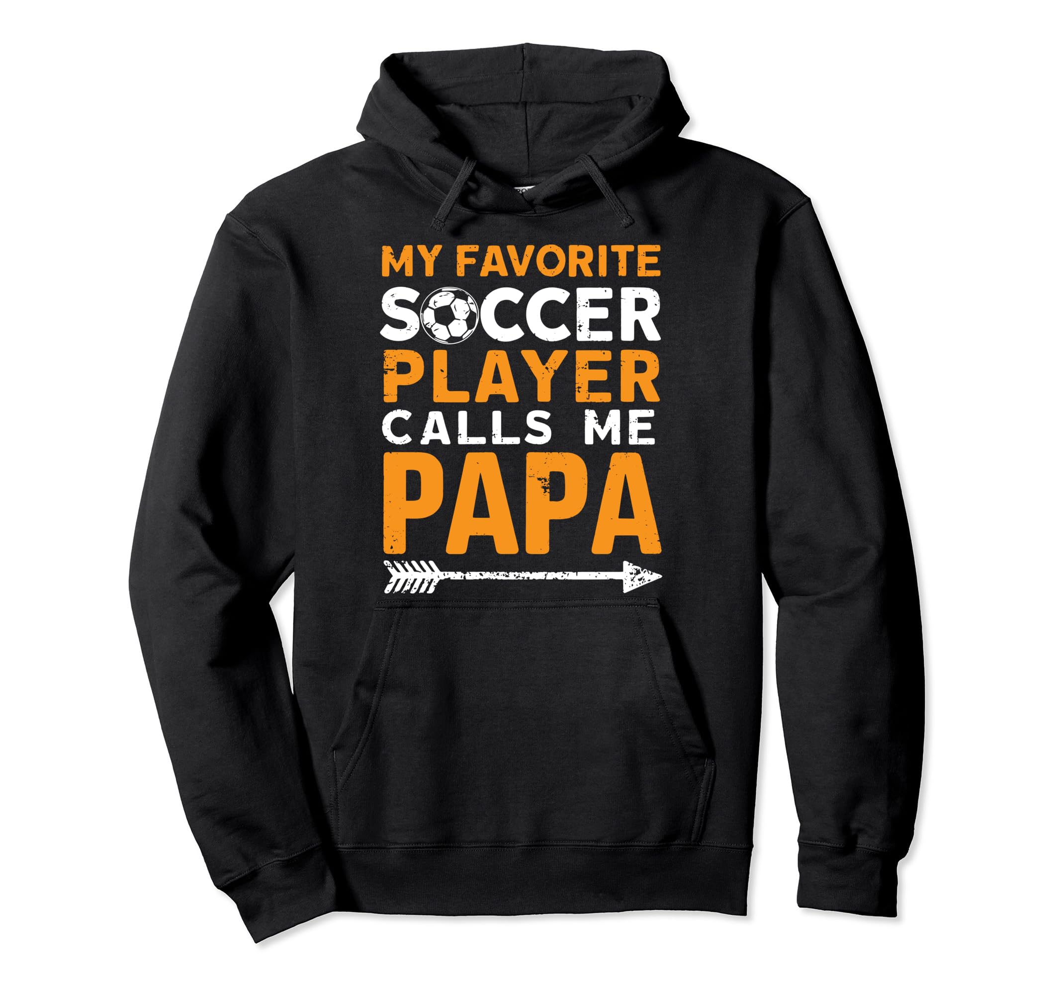 Soccer Papa Funny Dad Grandpa Hoodie - Aesthetic Graphic for Adults - T-Shirt, Sweatshirt, Hoodie