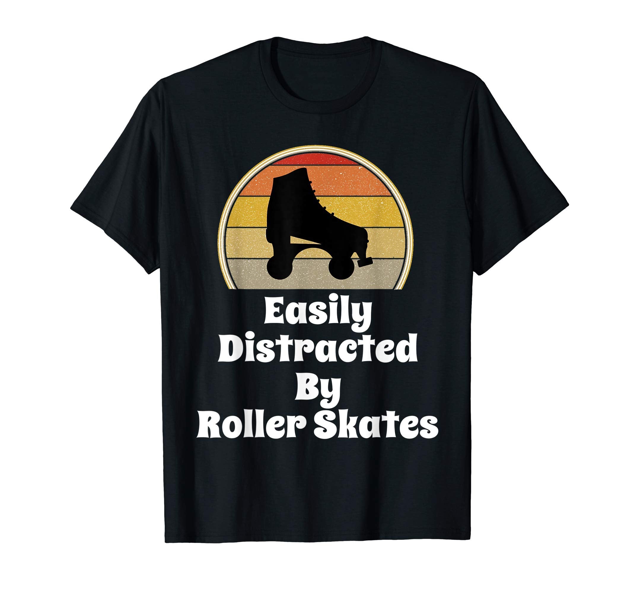 Easily Distracted Roller Skates Skating T-Shirt - Custom Art Print Unisex - T-Shirt, Sweatshirt, Hoodie