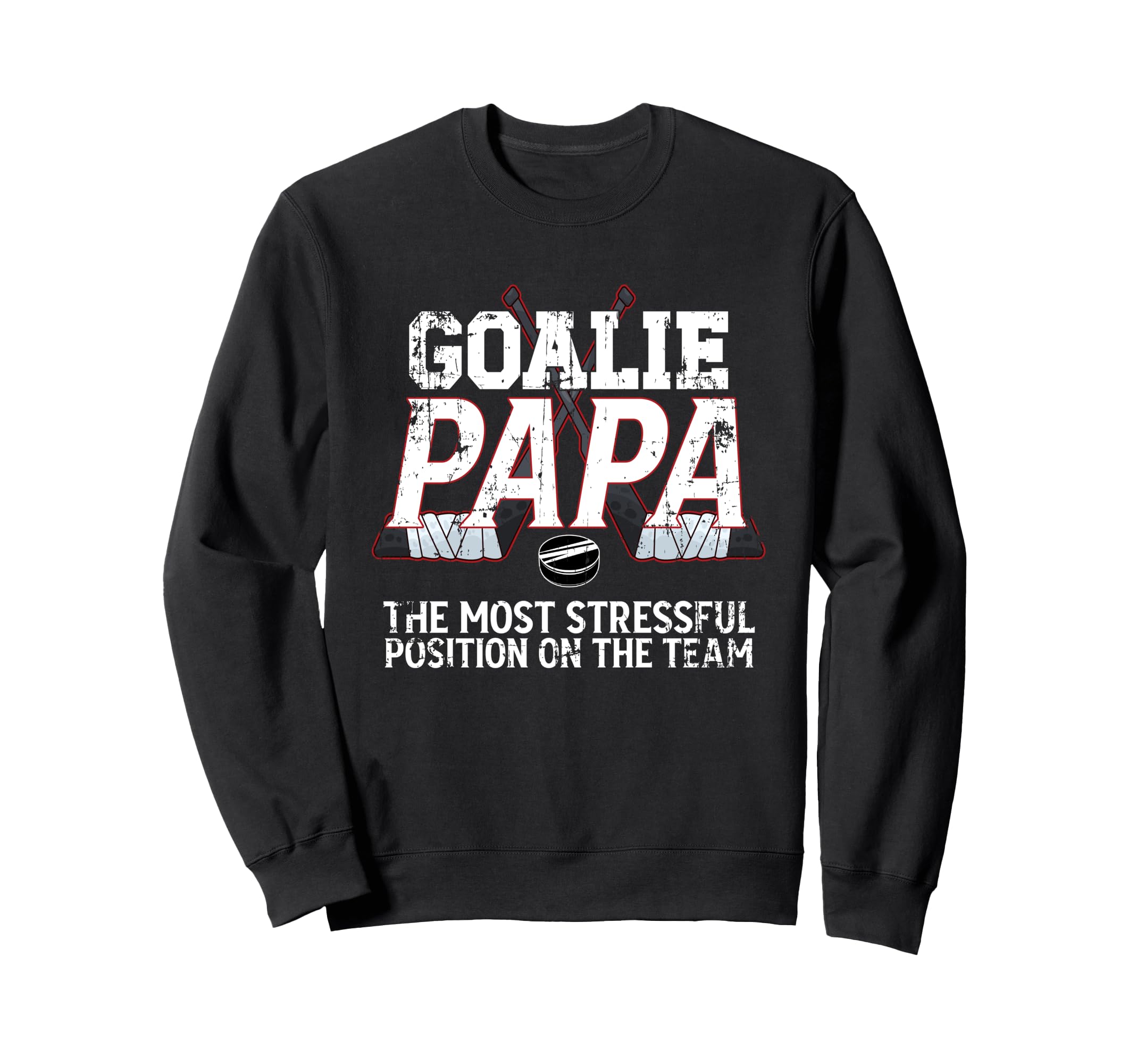 Ice Hockey Goalie Papa Funny Ice Sweatshirt - Streetwear Style for Adults - T-Shirt, Sweatshirt, Hoodie