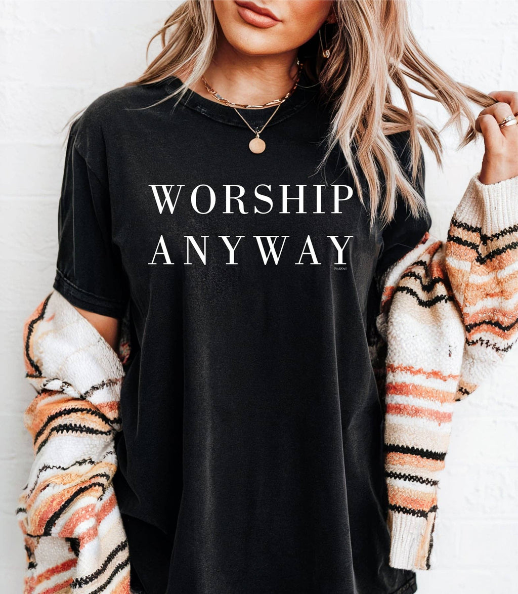 Worship Anyway Black Faith Based Graphic - Adult & Kids T-Shirts, Sweatshirts & Hoodies apparel design preview 1